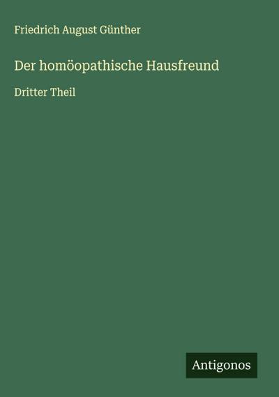 Der homöopathische Hausfreund