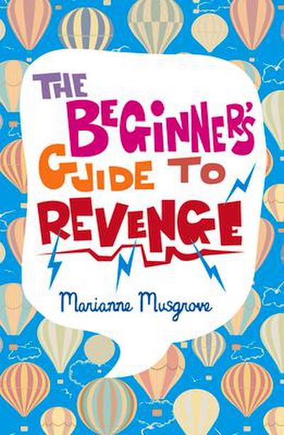 The Beginner’s Guide to Revenge