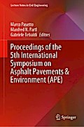 Proceedings of the 5th International Symposium on Asphalt Pavements & Environment (APE)