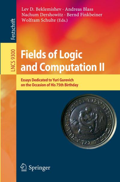 Fields of Logic and Computation II