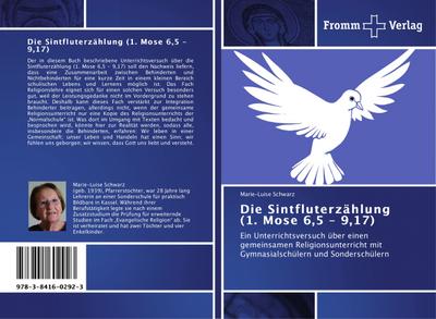 Die Sintfluterzählung (1.Mose 6,5 - 9,17)