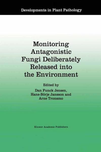 Monitoring Antagonistic Fungi Deliberately Released into the Environment