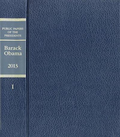 Public Papers of the Presidents of the United States: Barack Obama, 2013