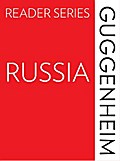 The Guggenheim Reader Series: Russia