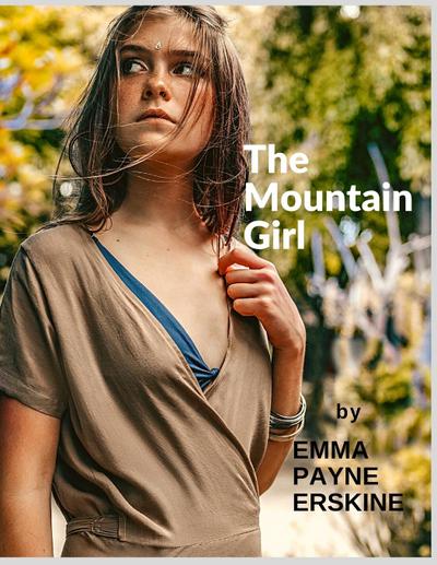Emma Payne Erskine: Mountain Girl