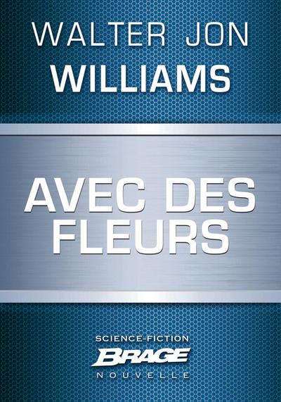 Avec des fleurs