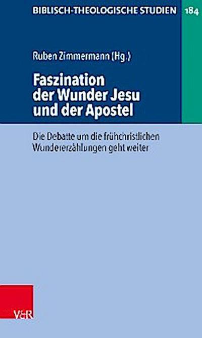 Faszination der Wunder Jesu und der Apostel