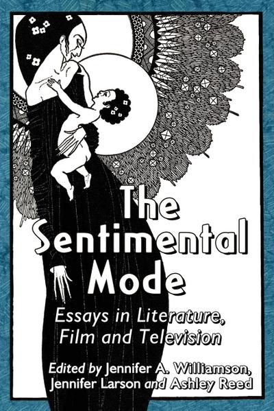 The Sentimental Mode