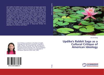 Updike’s Rabbit Saga as a Cultural Critique of American Ideology