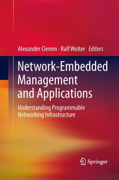 Network-Embedded Management and Applications