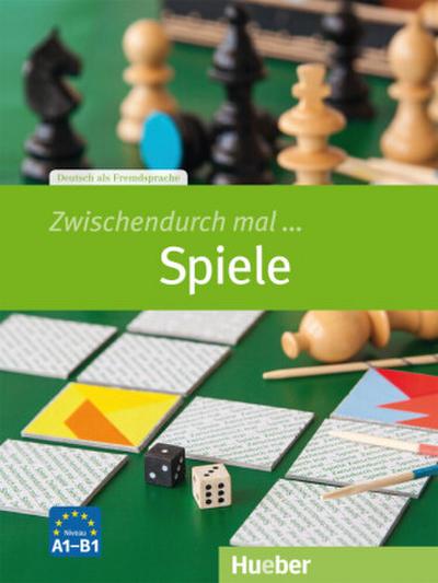 Zwischendurch mal Spiele. Kopiervorlagen