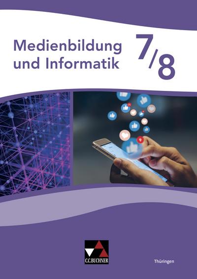 Medienbildung und Informatik Thüringen 7/8