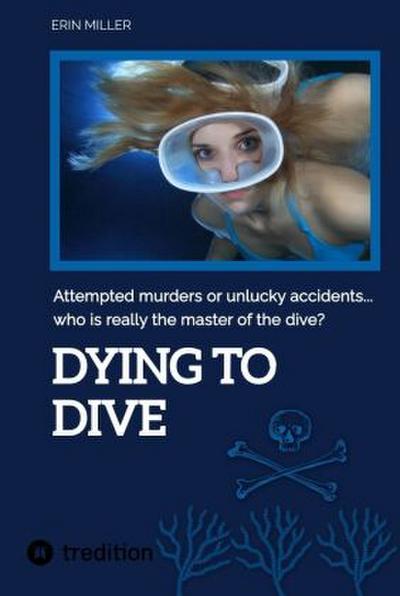 Dying To Dive