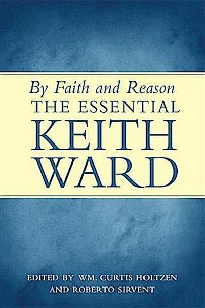 By Faith and Reason