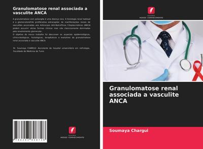 Granulomatose renal associada a vasculite ANCA