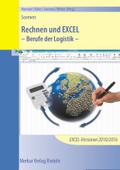 Rechnen und EXCEL - Berufe der Logistik: - mit CD