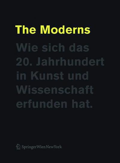 The Moderns.