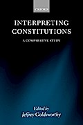 Interpreting Constitutions