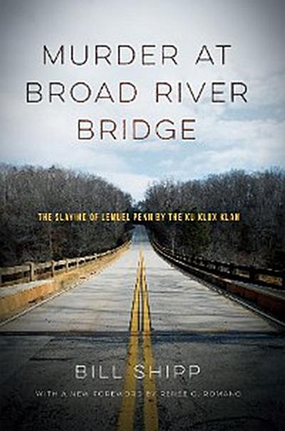 Murder at Broad River Bridge