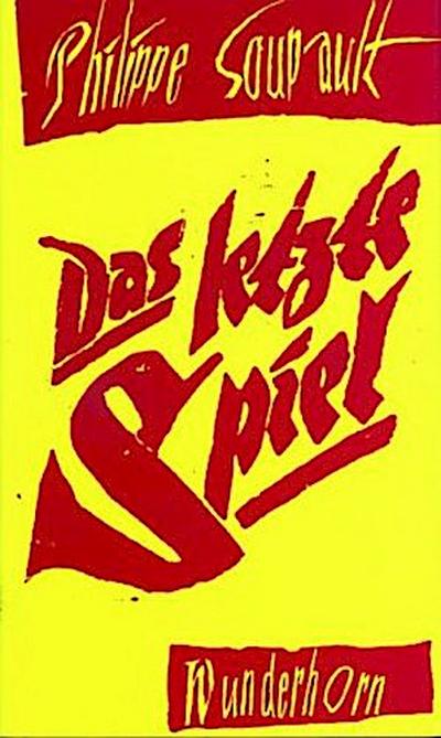 Das letzte Spiel
