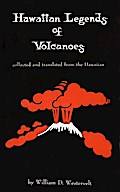 Hawaiian Legends of Volcanoes