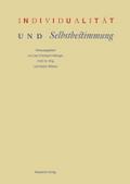 Individualität und Selbstbestimmung