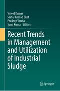 Recent Trends in Management and Utilization of Ind