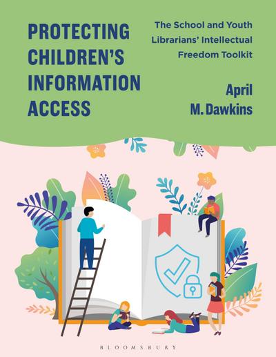Protecting Children’s Information Access