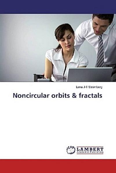 Noncircular orbits & fractals