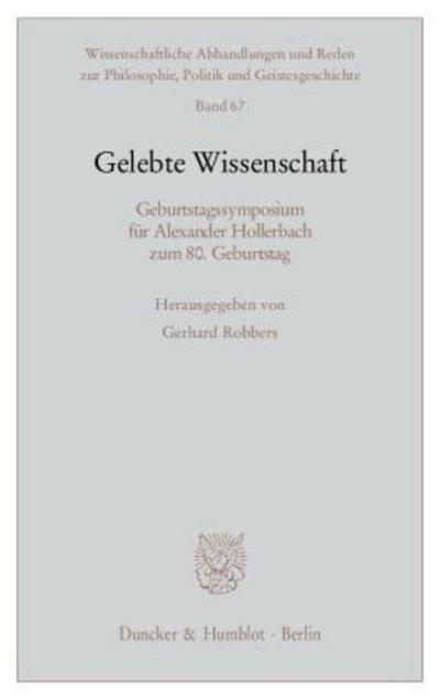 Gelebte Wissenschaft.