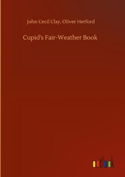 Cupid’s Fair-Weather Book