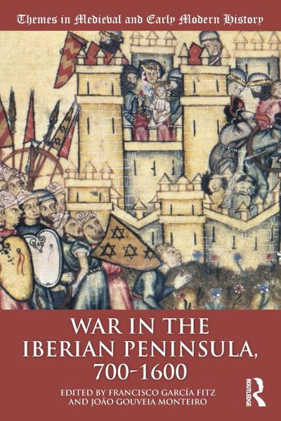 War in the Iberian Peninsula, 700-1600