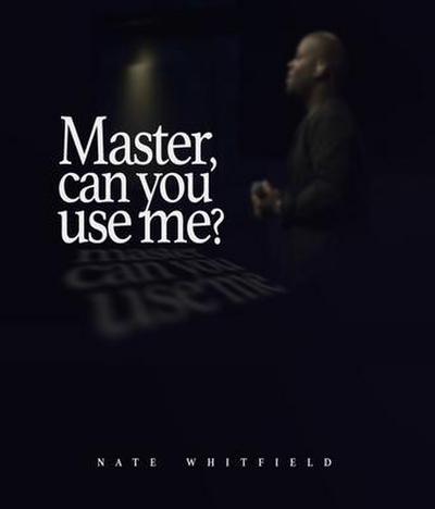 Master, can you use me?