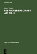 Die Urheberschaft am Film