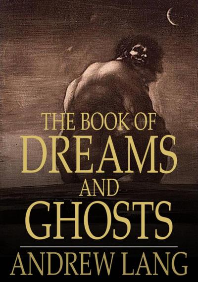Book of Dreams and Ghosts