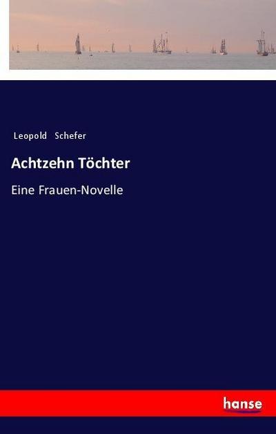 Achtzehn Töchter