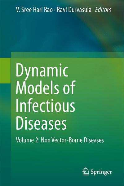 Dynamic Models of Infectious Diseases