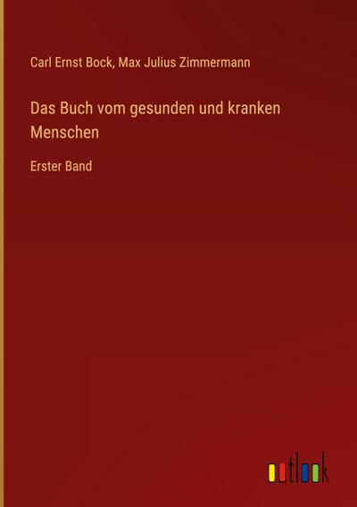 Das Buch vom gesunden und kranken Menschen