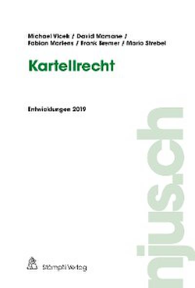 Kartellrecht, Entwicklungen 2019