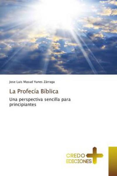 La Profecía Bíblica