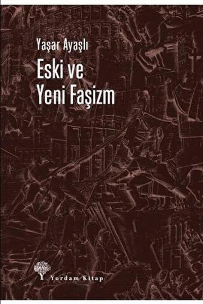 Eski Ve Yeni Fasizm