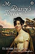 Mr. Darcy’s Dream