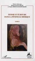 Femme et ecriture dans la peninsule iberique