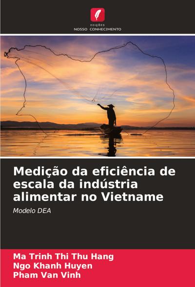 Medição da eficiência de escala da indústria alimentar no Vietname