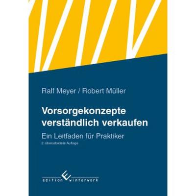 Vorsorgekonzepte verständlich verkaufen