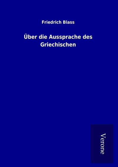 Über die Aussprache des Griechischen
