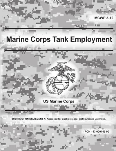 Marine Corps Tank Employment (MCWP 3-12)