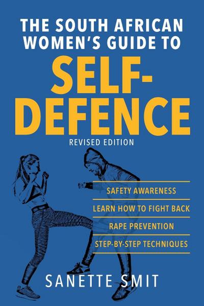 The South African Women’s Guide to Self-Defence