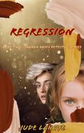 Regression (The Sharon Hayes Detective Series, #2)