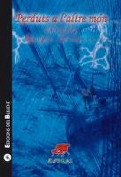 Perduts a l’altre món